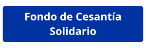Fondo de Cesantía Solidario